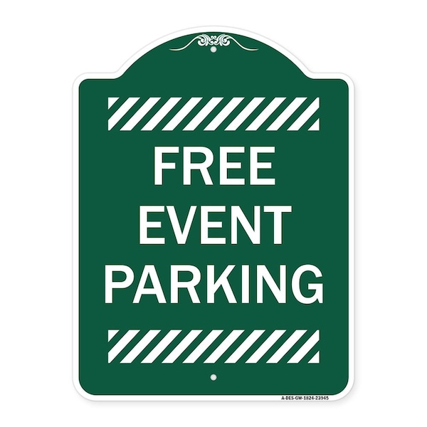 Signmission Designer Series Sign-Free Event Parking, Green & White Aluminum Sign, 18" x 24", GW-1824-23945 A-DES-GW-1824-23945 - main